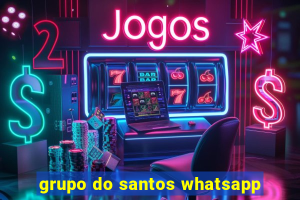 grupo do santos whatsapp